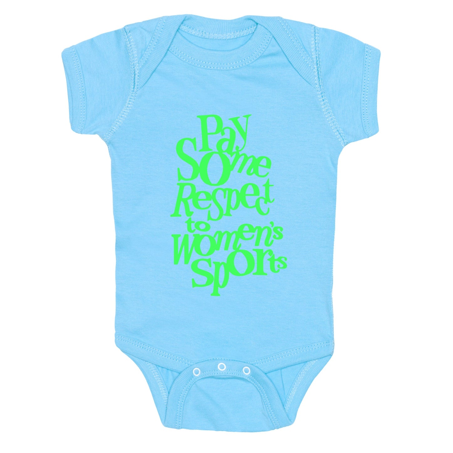 Pay Some Respect To Womens Sports Baby One-Piece