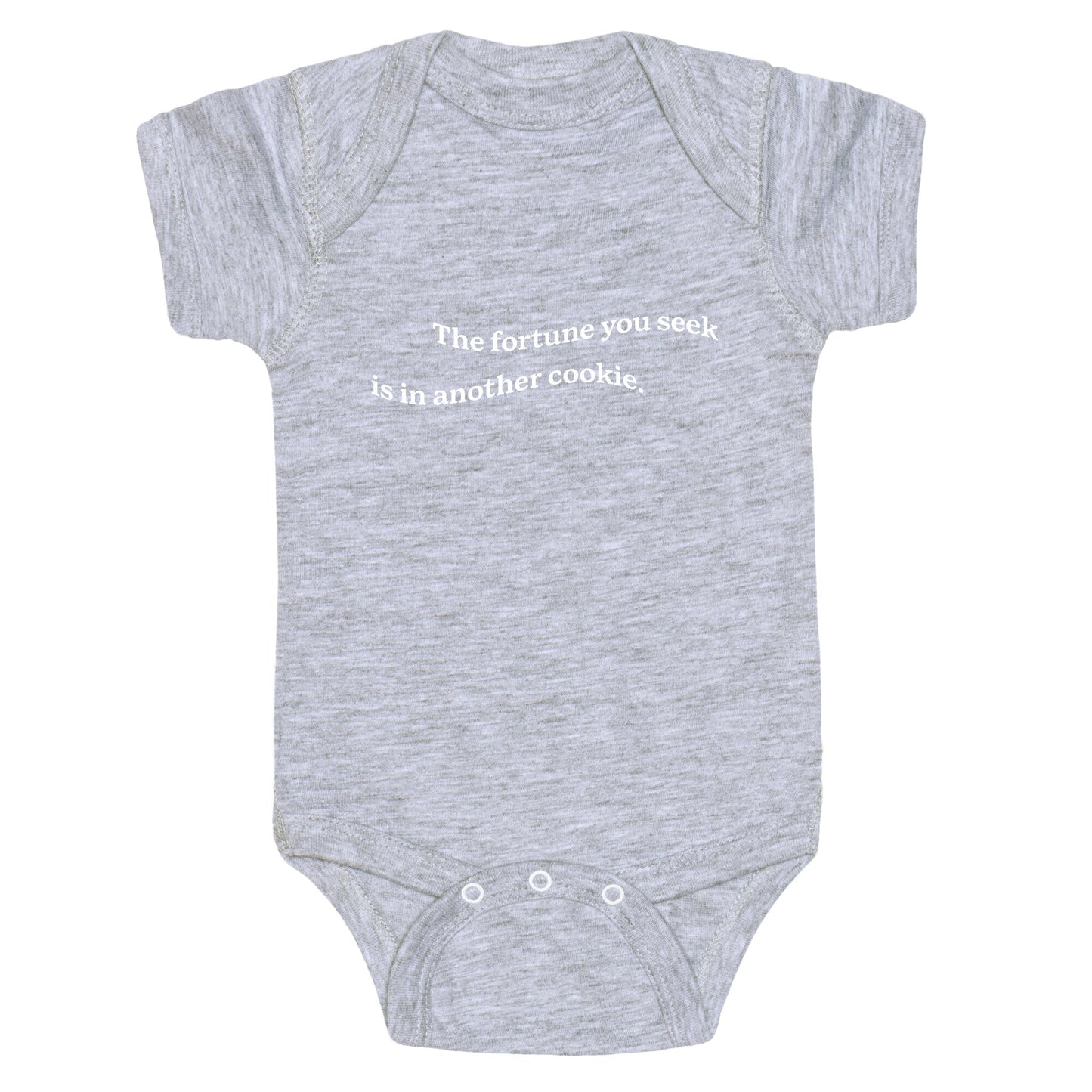 The Fortune You Seek is in Another Cookie Baby One-Piece