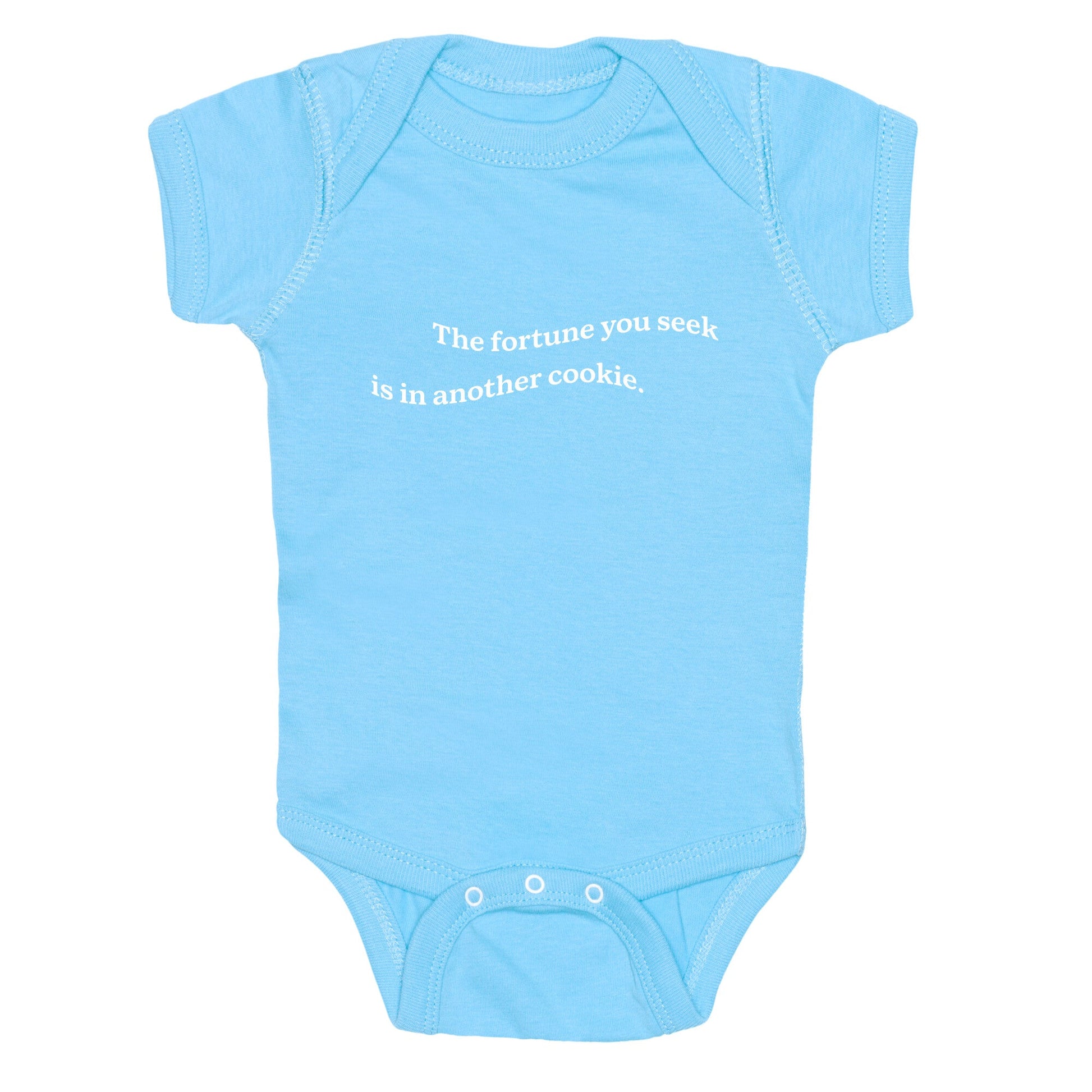 The Fortune You Seek is in Another Cookie Baby One-Piece