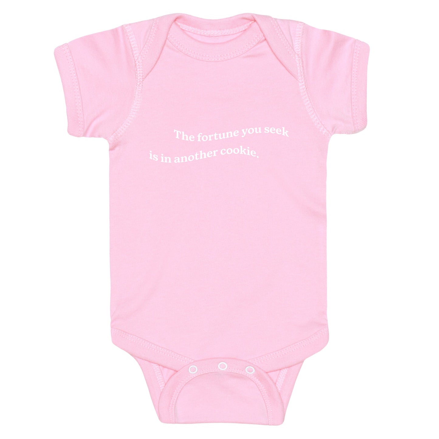 The Fortune You Seek is in Another Cookie Baby One-Piece