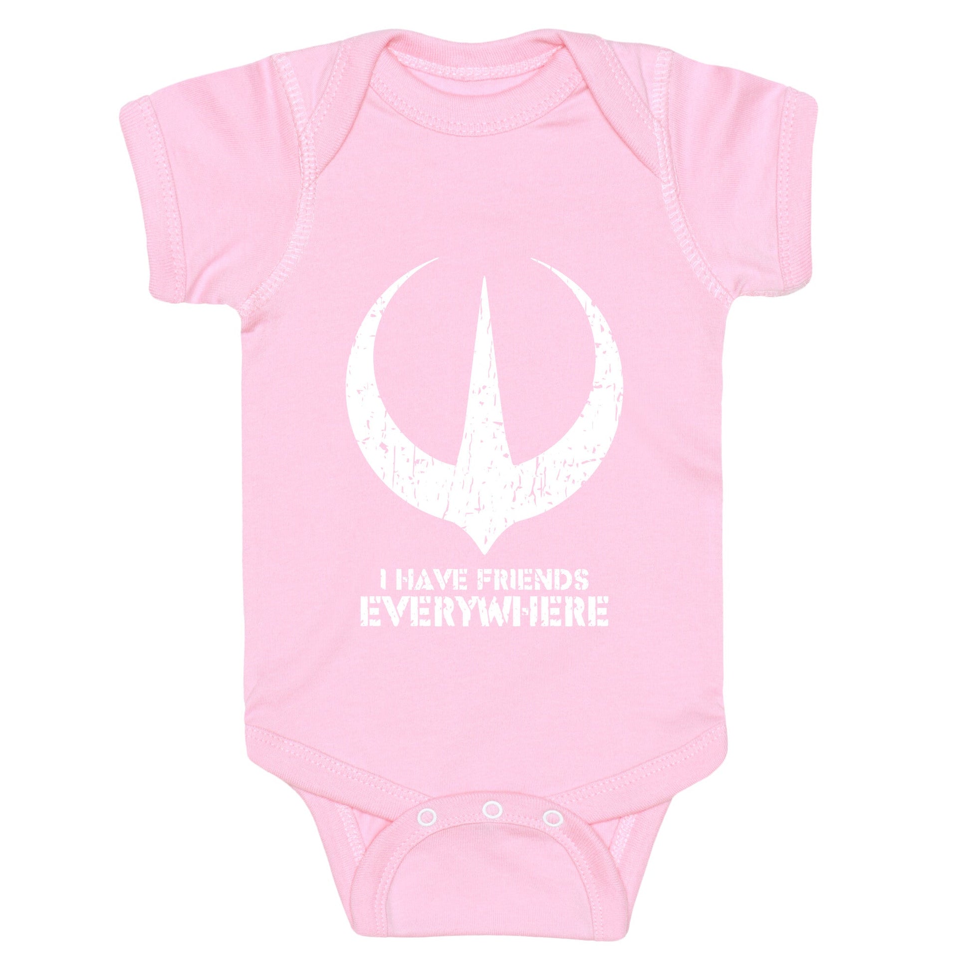 I Have Friends Everywhere Baby One-Piece