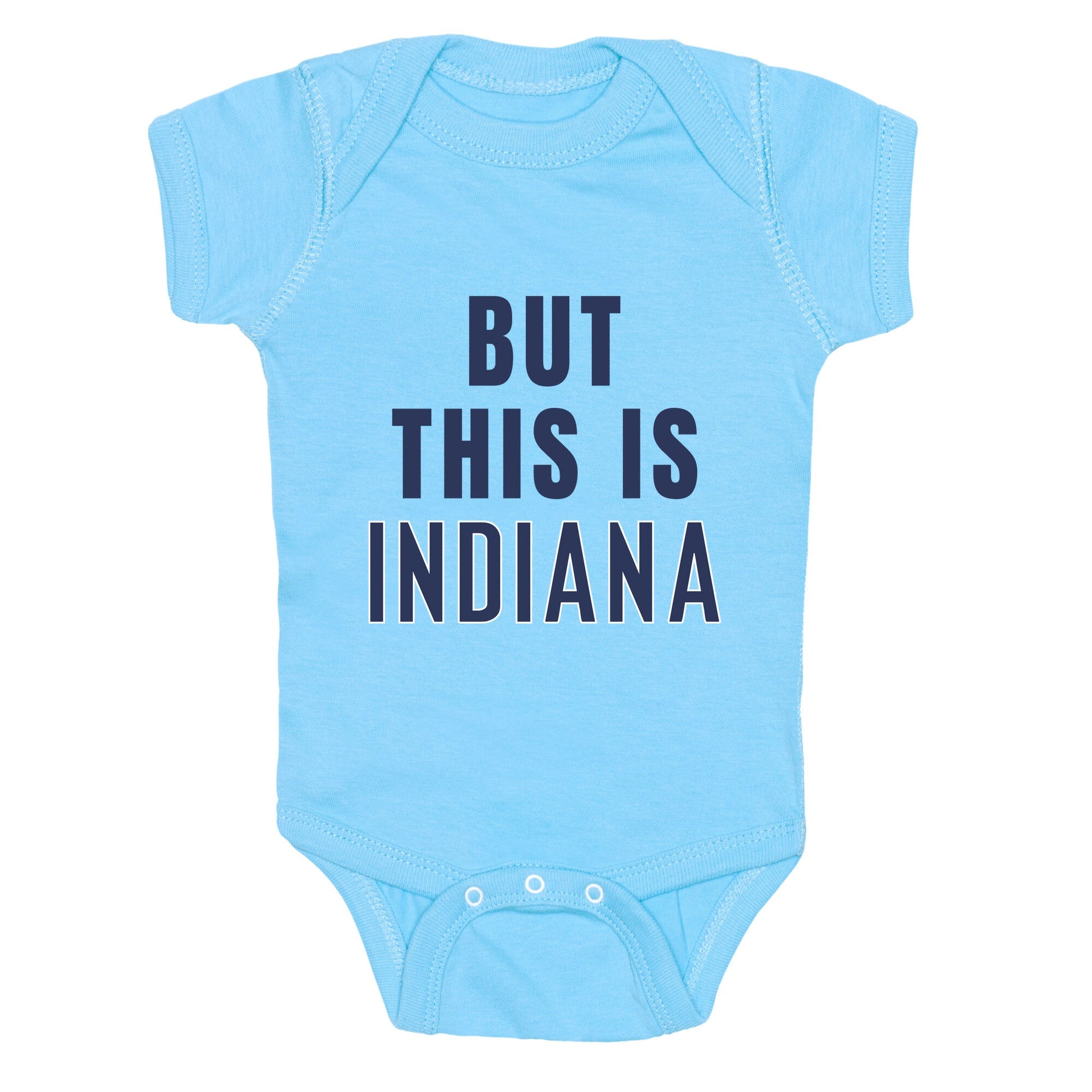 But This is Indiana Baby One-Piece