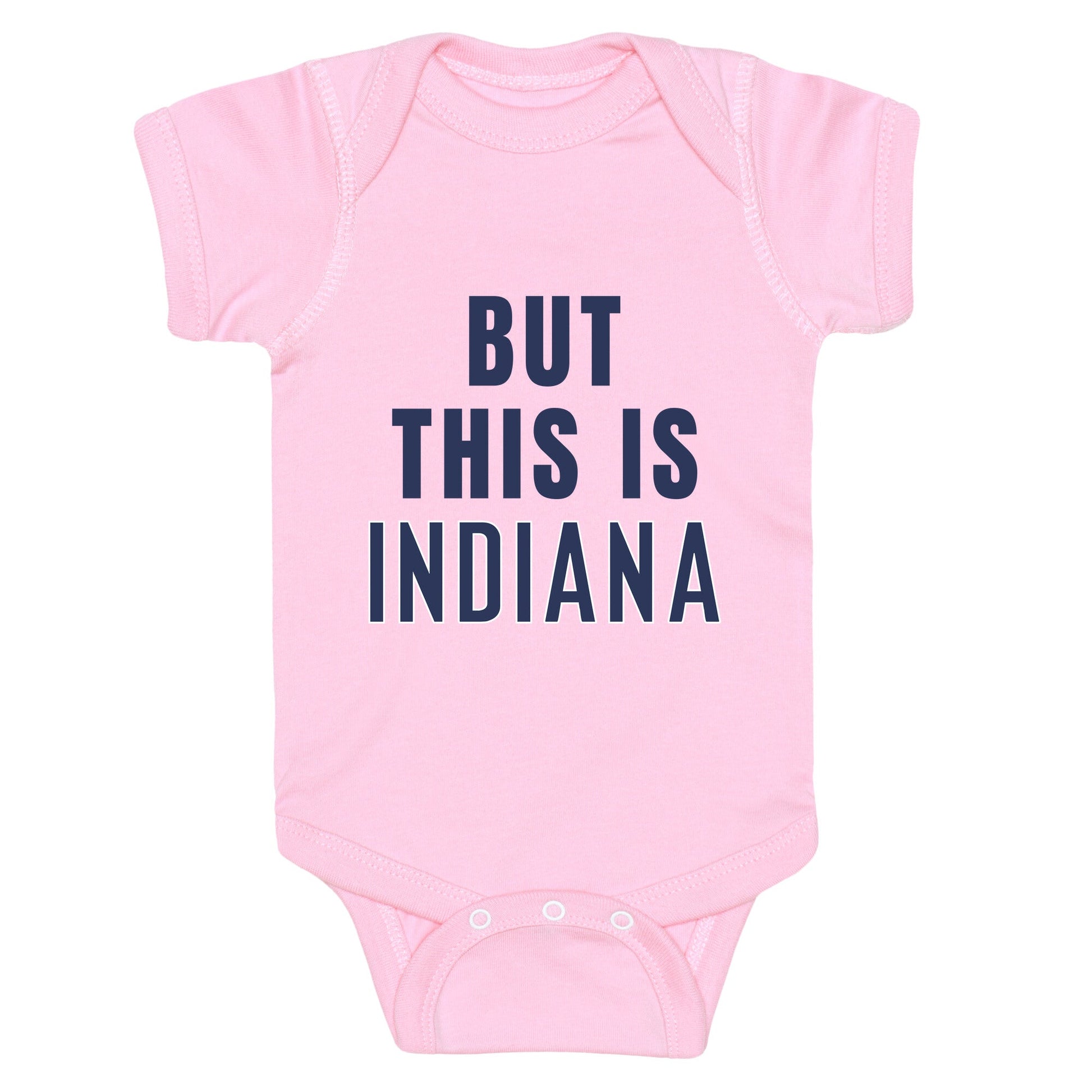But This is Indiana Baby One-Piece