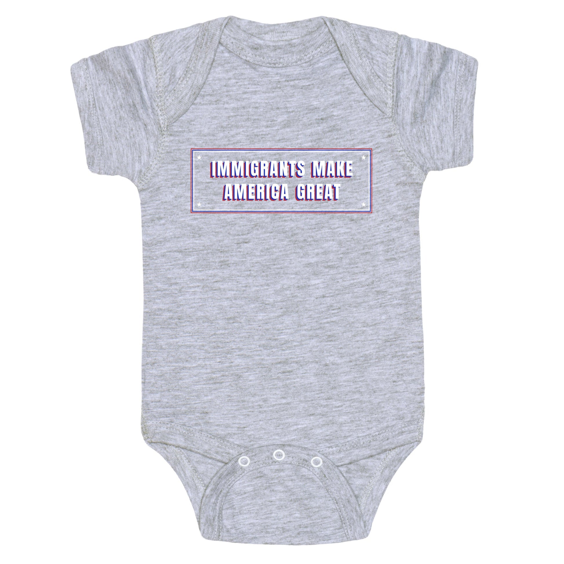Immigrants Make America Great Anti Trump Baby One-Piece