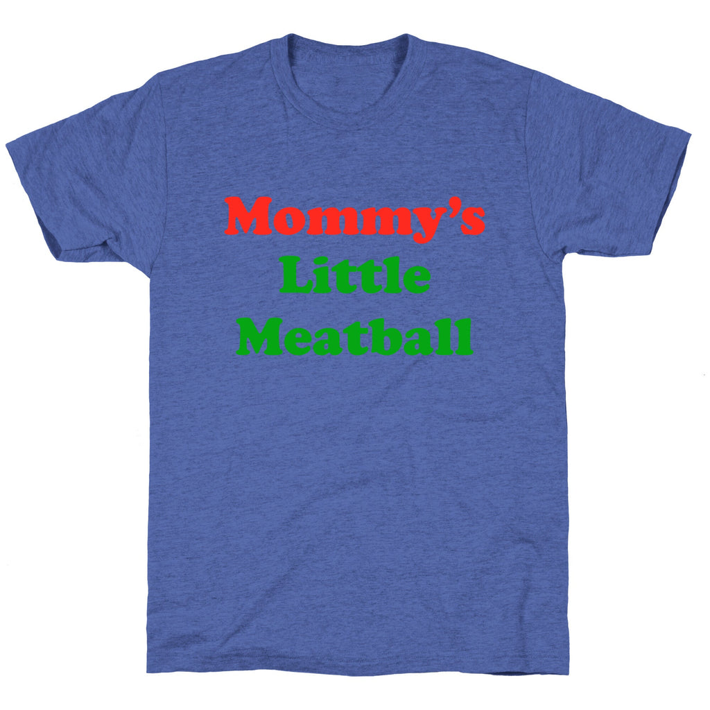 Mommys Little Meatball NYC Unisex Triblend Tee