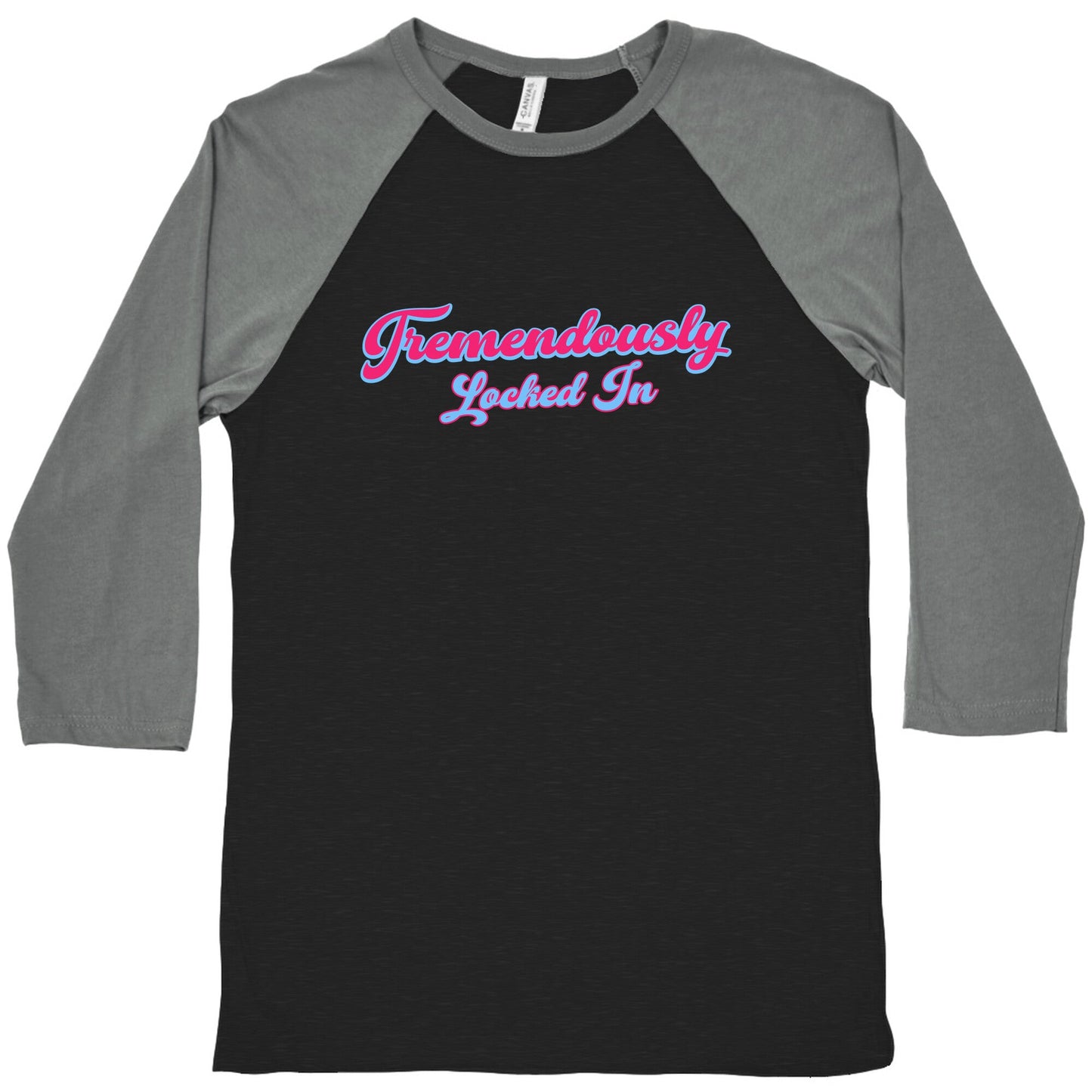 Tremendously Locked In Baseball Tee