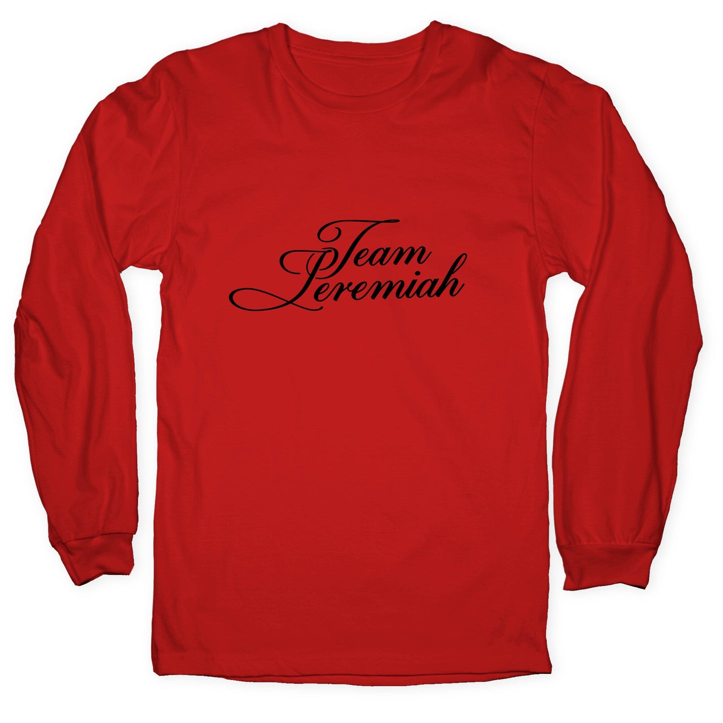 Team Jeremiah TSITP Longsleeve Tee