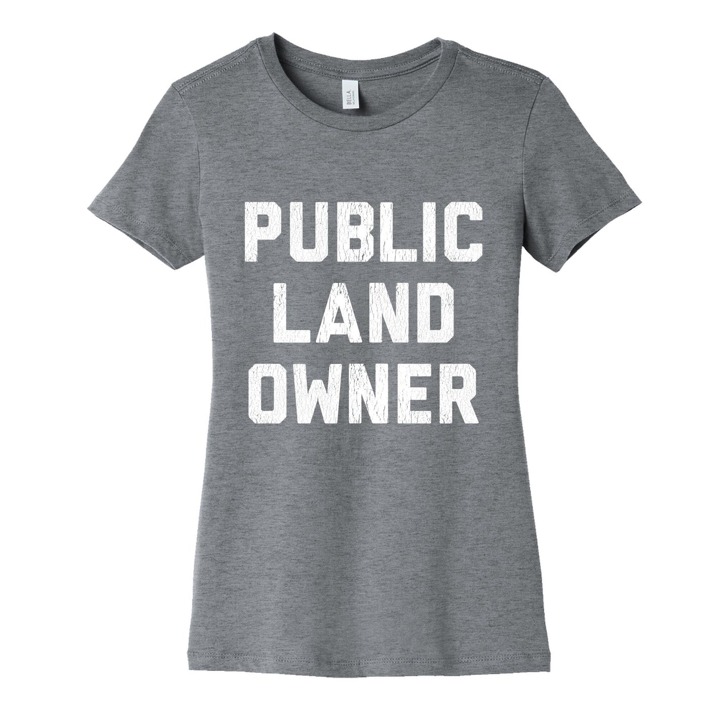 Public Land Owner Womens Cotton Tee