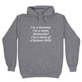 Im a Mommy Mamacita Hoodie