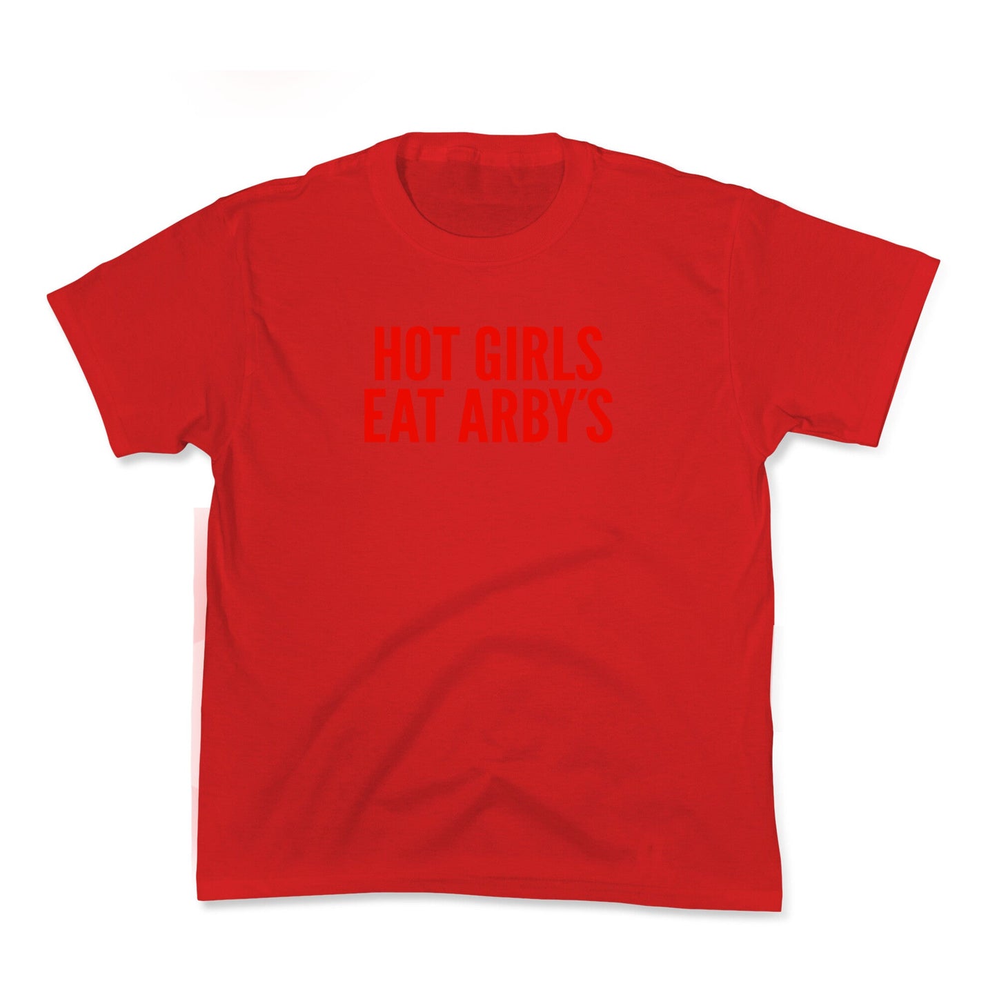 Hot Girls Eat Arbys Kids Tee