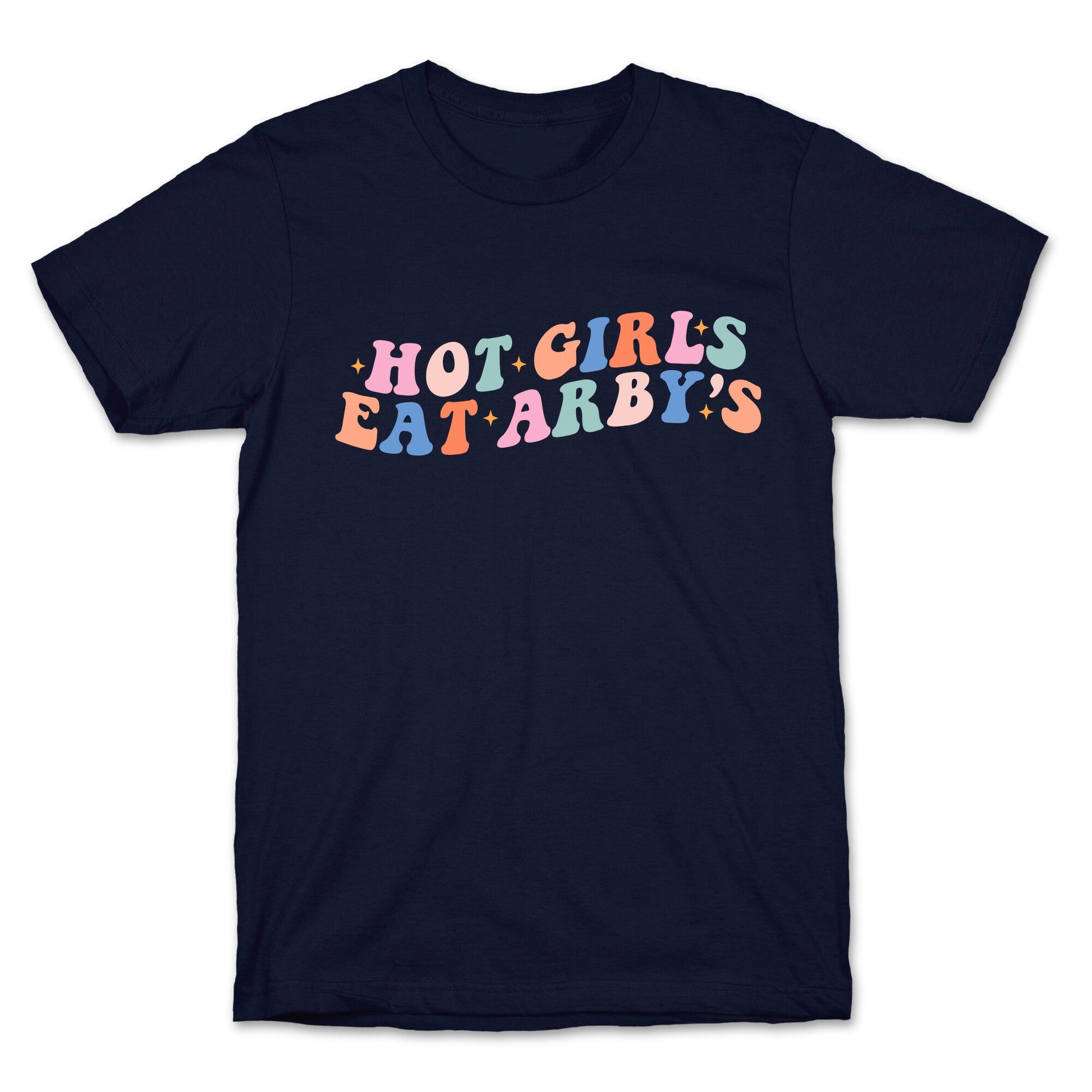 Hot Girls Eat Arbys Retro T-Shirt