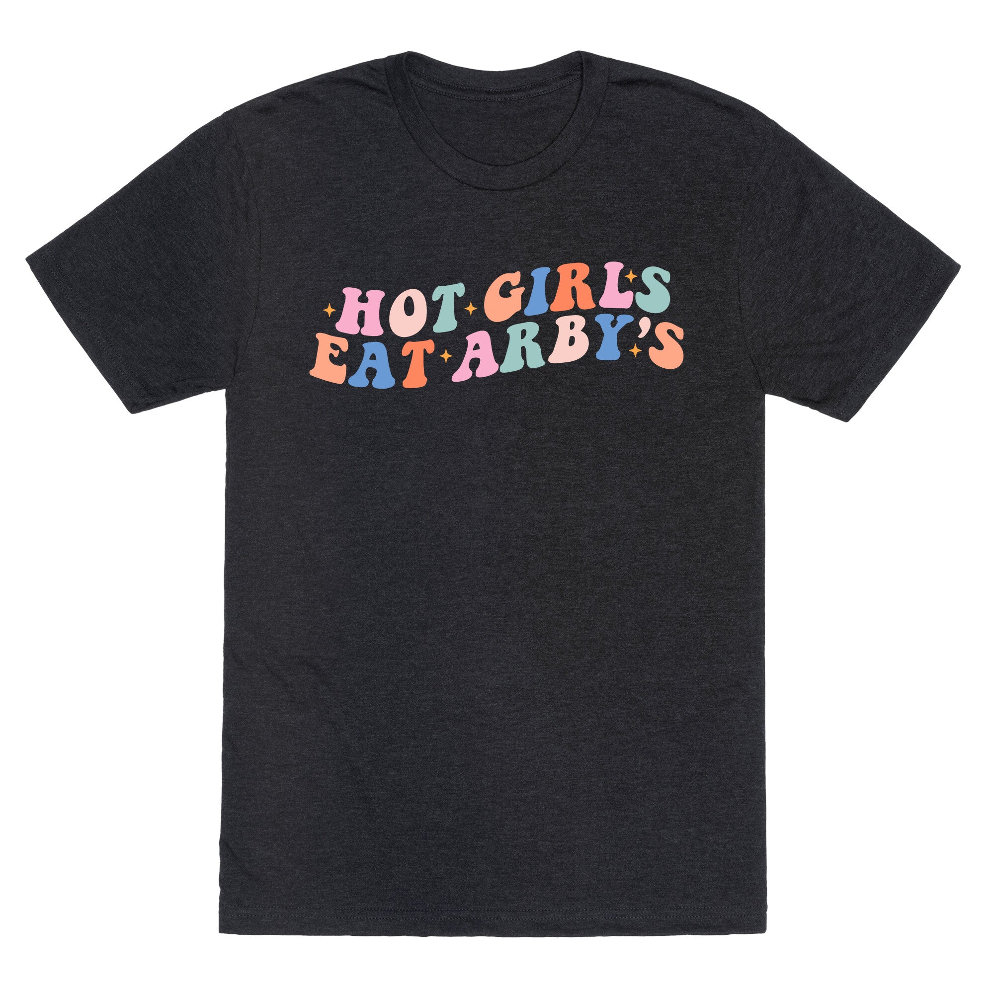 Hot Girls Eat Arbys Retro Unisex Triblend Tee