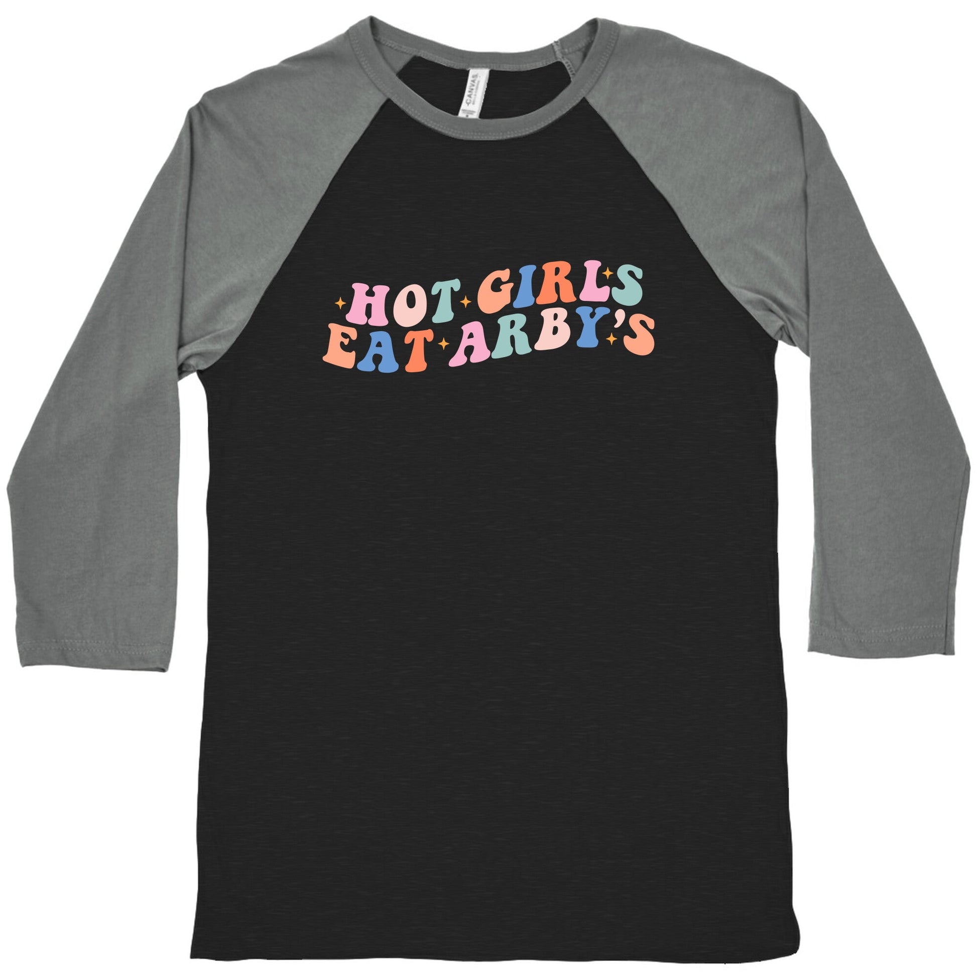 Hot Girls Eat Arbys Retro Baseball Tee