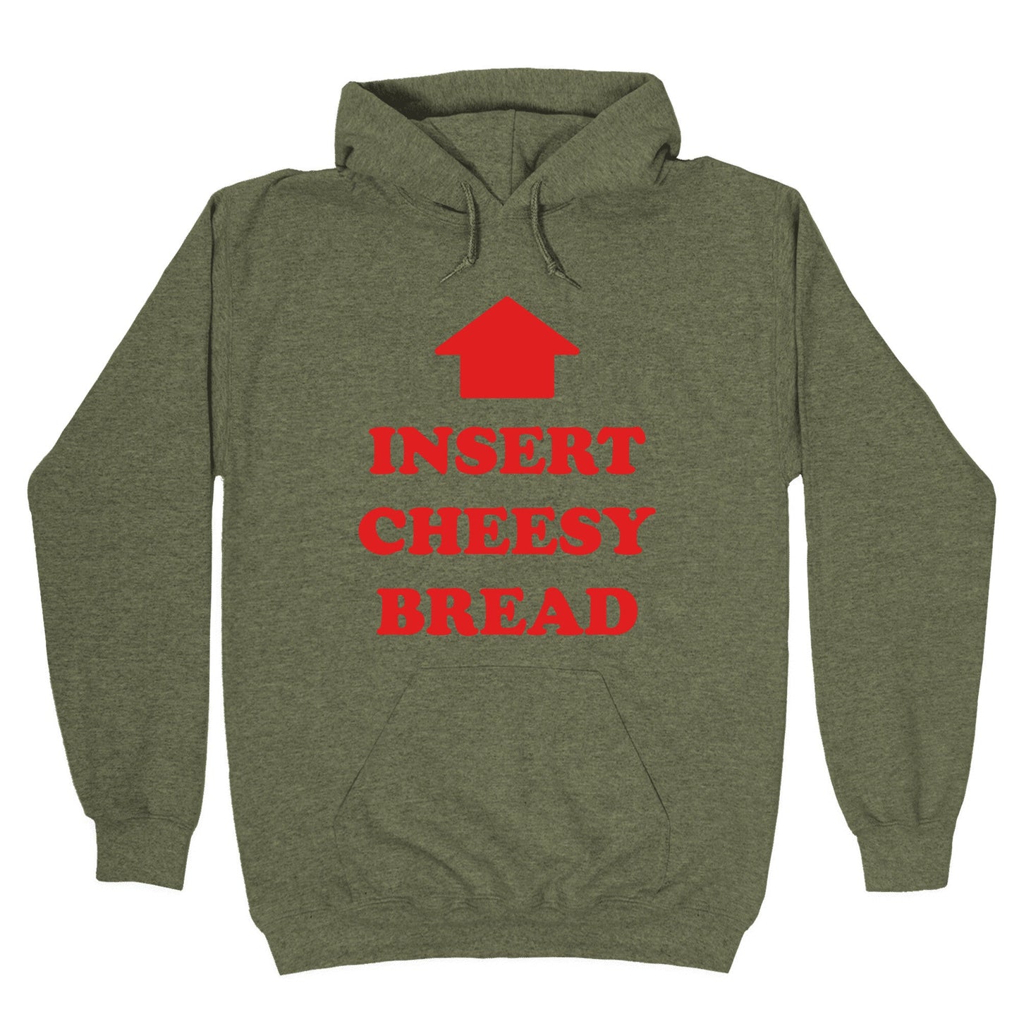 Insert Cheesy Bread Hoodie