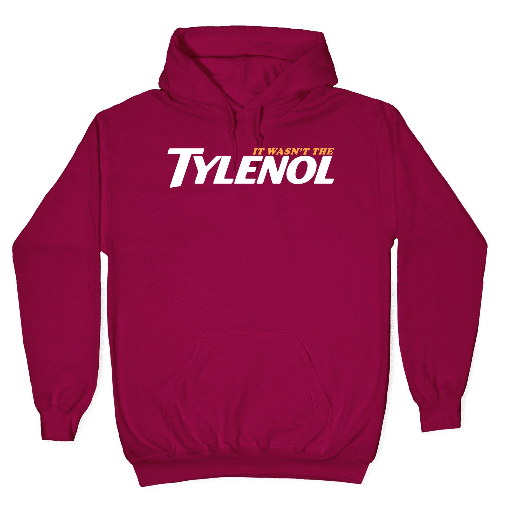 It Wasnt The Tylenol Autism Awareness Hoodie