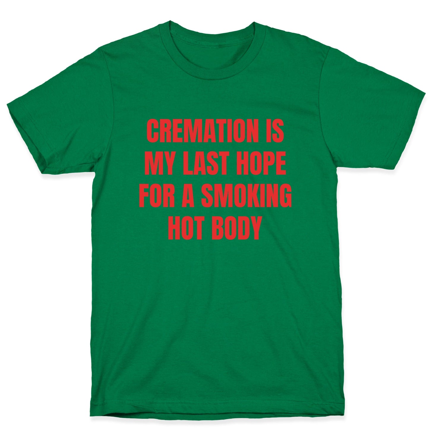 Smoking Hot Body T-Shirt