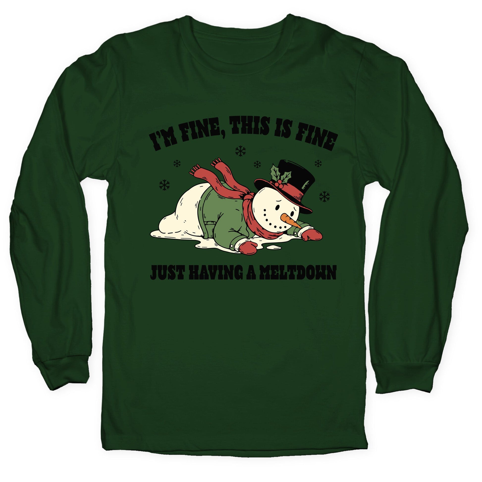 Just Having A Meltdown Longsleeve Tee