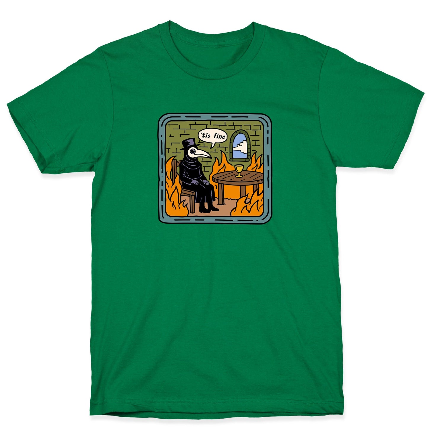 Tis Fine T-Shirt