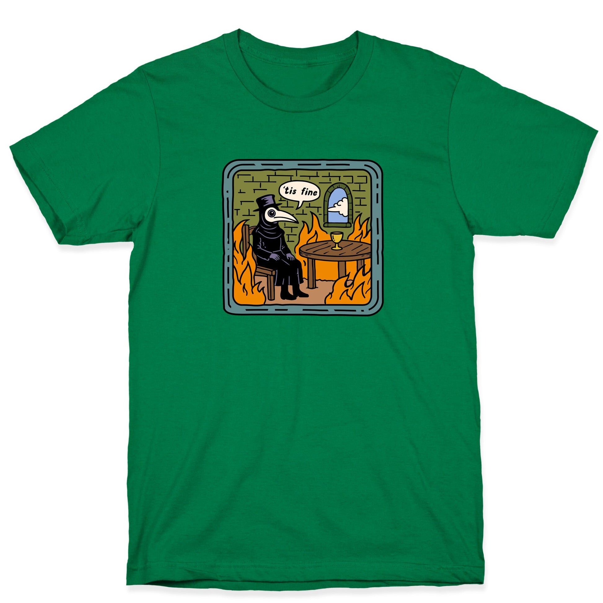 Tis Fine T-Shirt