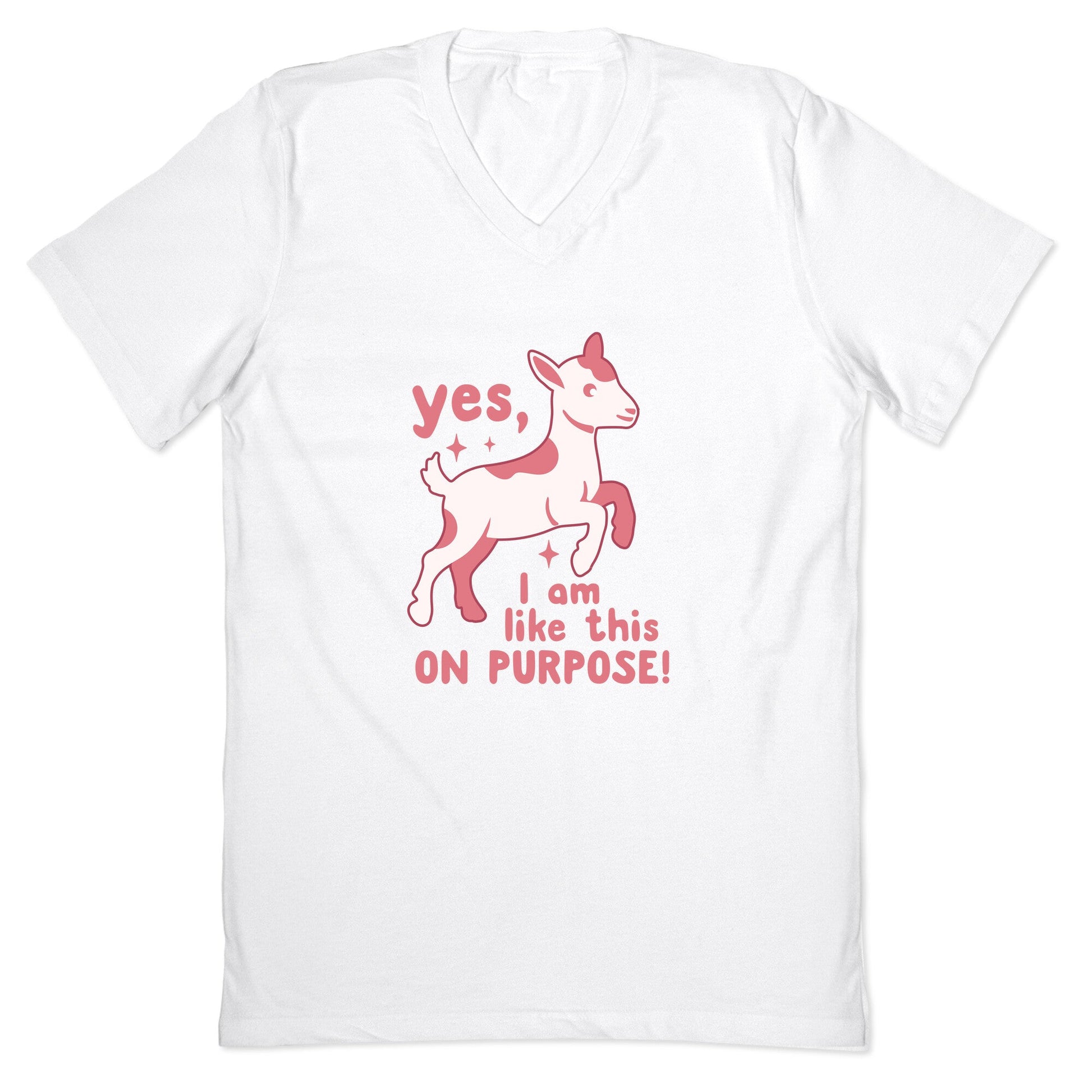 Yes I Am Like This On Purpose V-Neck