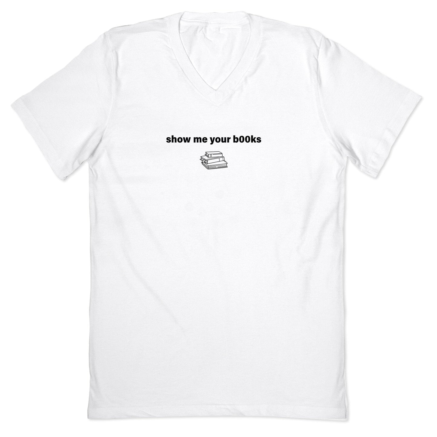 Show Me Your Books V-Neck
