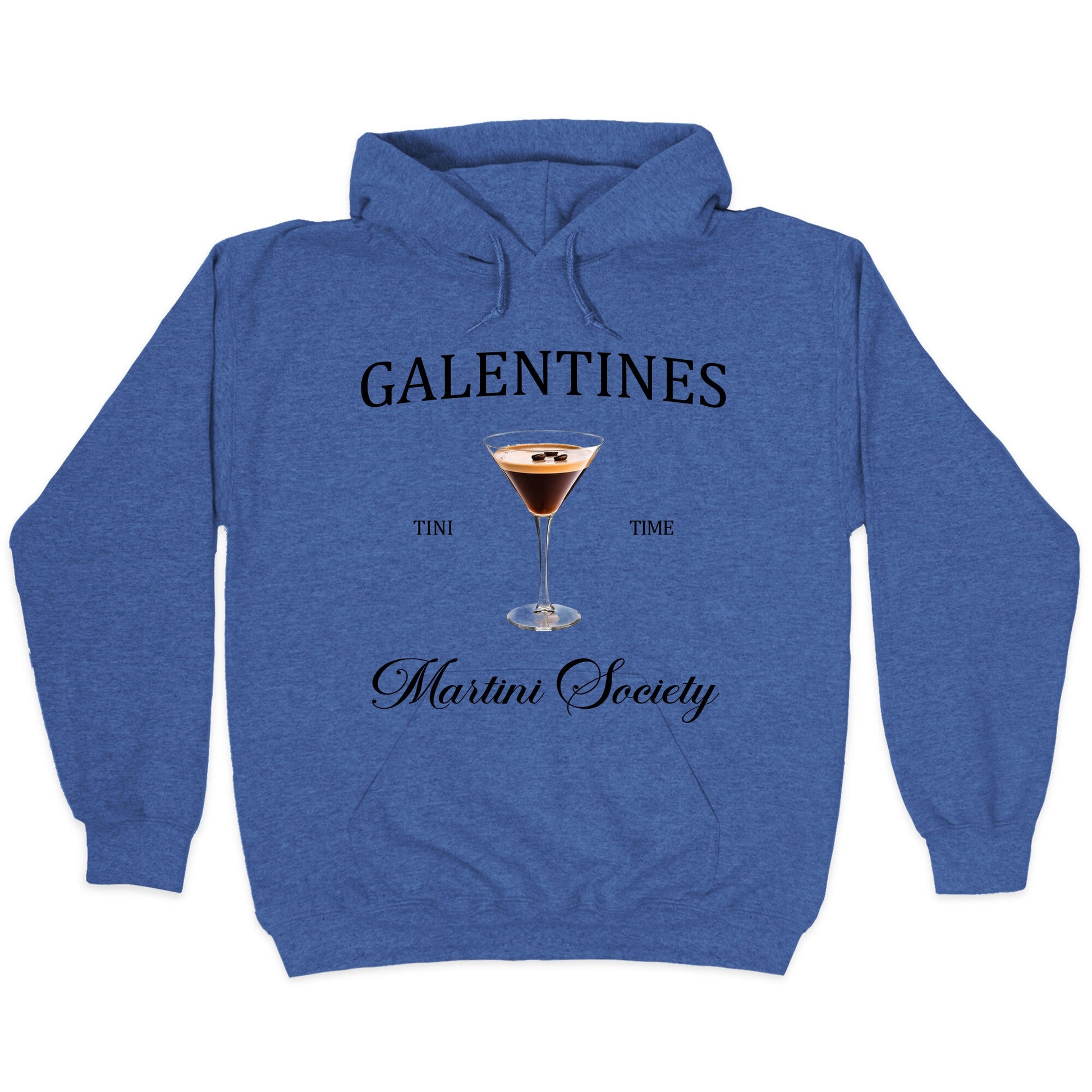 Galentines Tini Time Hoodie