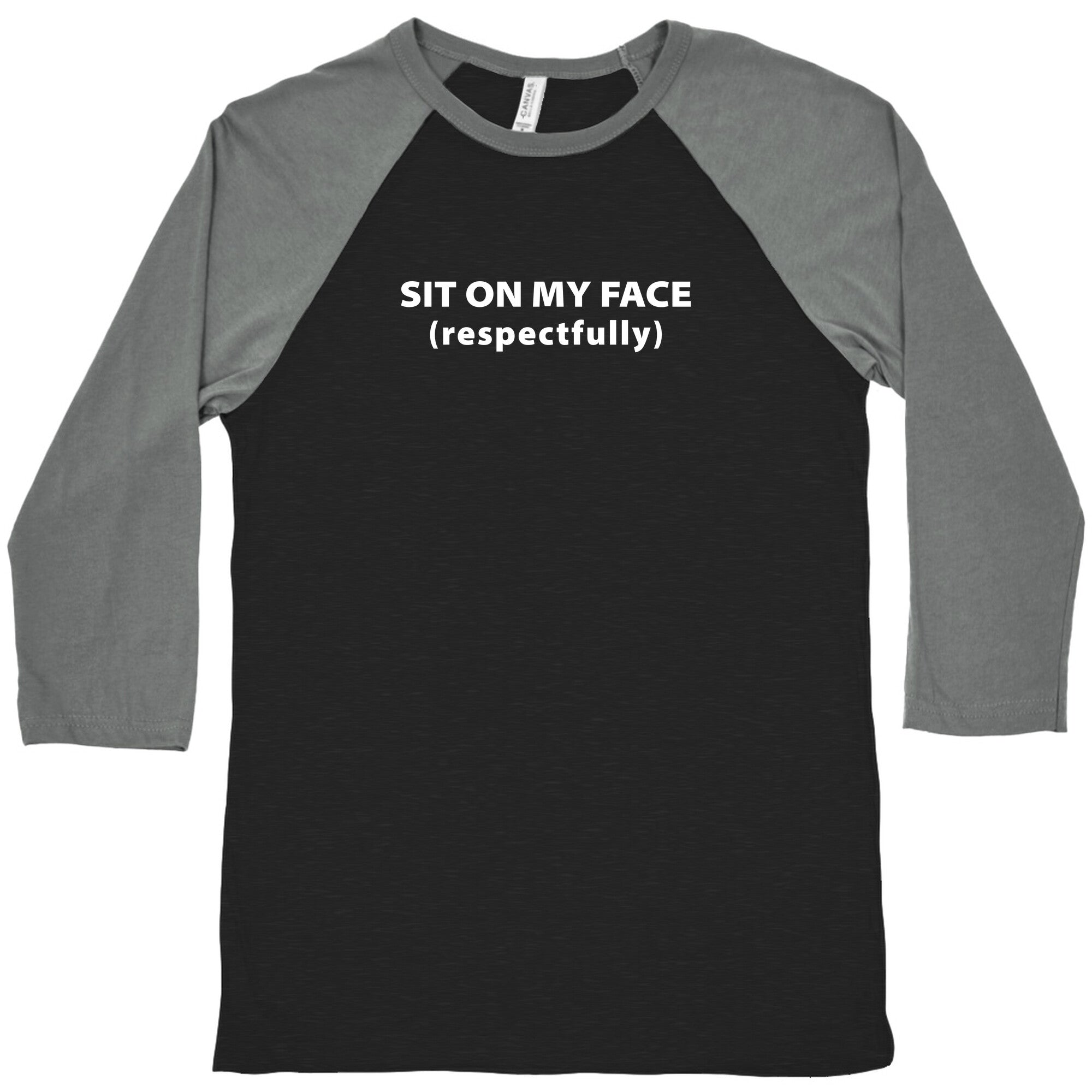 Sit On My Face Baseball Tee