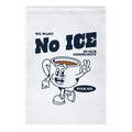 No Ice In Our Community Garden Flag