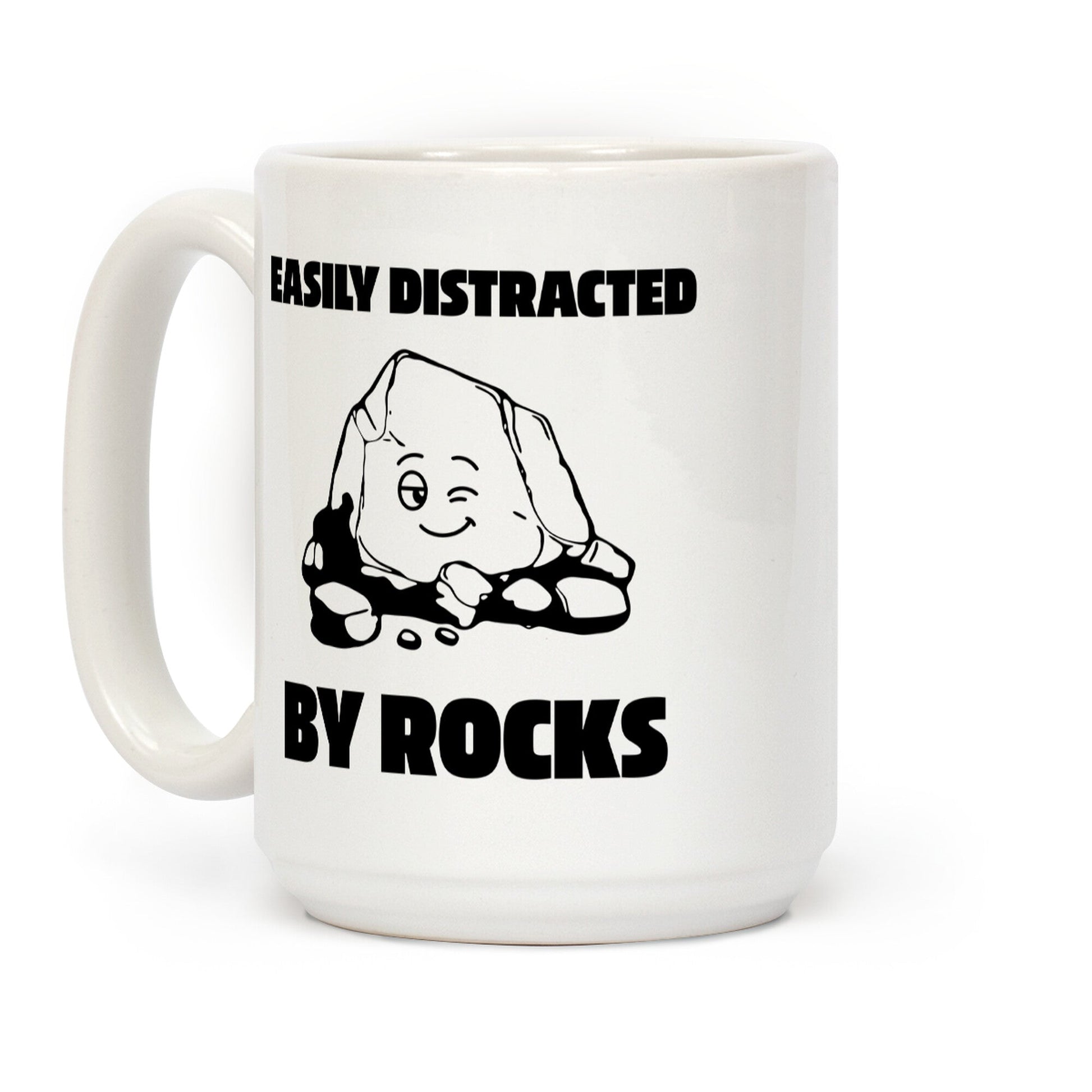 Easily Distracted By Rocks Coffee Mug