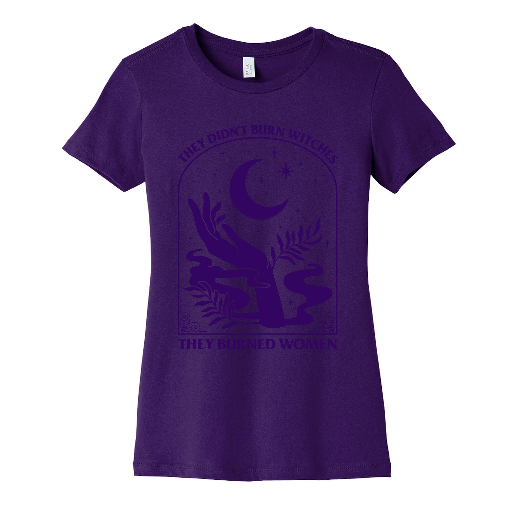 They Burned Women Womens Cotton Tee