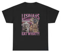 Lesbians Eat What T Shirt Funny Cat Inappropriate Adult Humor Meme Tee