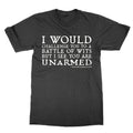I Would Challenge You to a Battle of Wits t-shirt funny Shakespeare quote