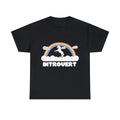 Introvert Graphic Tee Shirt, S-5XL