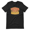 Tattoos Are for Losers T-Shirt | Funny Tattoo Lover Tee Sarcastic Inked Meme Top