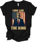 King Trump Long Live The King Pro Trump DOGE Elon Musk Funny Meme T-shirt