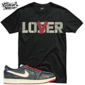 Shirt To Match 1 Low OG Better With Time Unisex Tee Lover Shirt