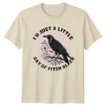 Im Just A Little Ray Of T-Shirt Gothic Raven Nature Birthday Gift