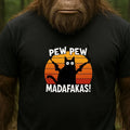 Pew Pew Madafakas T-Shirt - Funny Western Cat, Meme Funshirt Gift