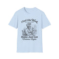 I Feel Like Work Skull Lady with Wine Home Just Got Visitation Rights T-Shirt