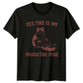 Funny Cat Yes, This Is My Productive Pose Sarcastic Quote T-Shirt