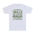 Sarcastic T-Shirt People Skills Humor Saying Fuuny T Shirt Social