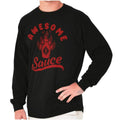 Funny Hot Condiment Joke Awesome Sauce Pun Long Sleeve Tshirt for Men or Women