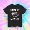 Funny Opossum Shirt | Fake It Til You Make It Humor Lazy Animal Tee S-5XL