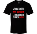 All I Care About Is Lexus Car Lover Cool Funny T Shirt