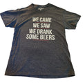 Live Outside The Limits "We Came We Saw We Drank Some Beers" T-Shirt M