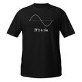It’s a SIN shirt - math shirt - teacher shirt SINE shirt
