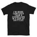 I M MORE CONFUSED THAN A CHAMELEON Joke Gift Classic Fit TShirt