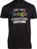 My Daughter Knows Everything  Funny Dad Father Joke T-Shirt