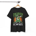 Dry Humor T-Shirt - Subtle & Witty Tee | Skibidi St Pat Rizz Shirt