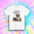 Funny Work Email Bear Shirt Sarcastic Office Humor Graphic Tee S-5XL